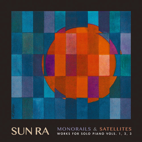 Sun Ra- Monorails & Satellites: Works for Solo Piano Vol. 1 2 3 (CD)-Track Cache