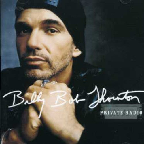 Billy Bob Thornton- Private Radio (CD)-Track Cache