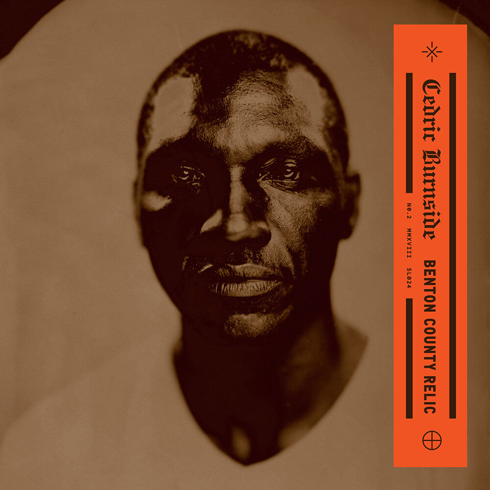 Cedric Burnside- Benton County Relic (Vinyl)-Track Cache
