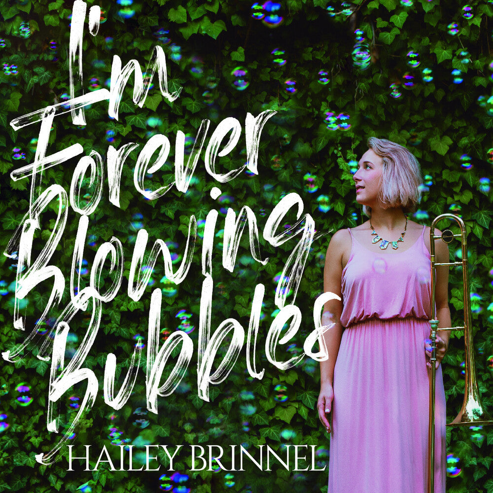 Hailey Brinnel- I'm Forever Blowing Bubbles (CD)-Track Cache