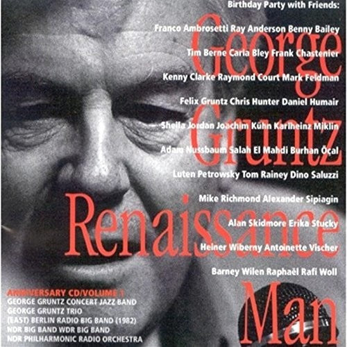George Gruntz- Renaissance Man 30 & 70 100 Years Of (CD)-Track Cache