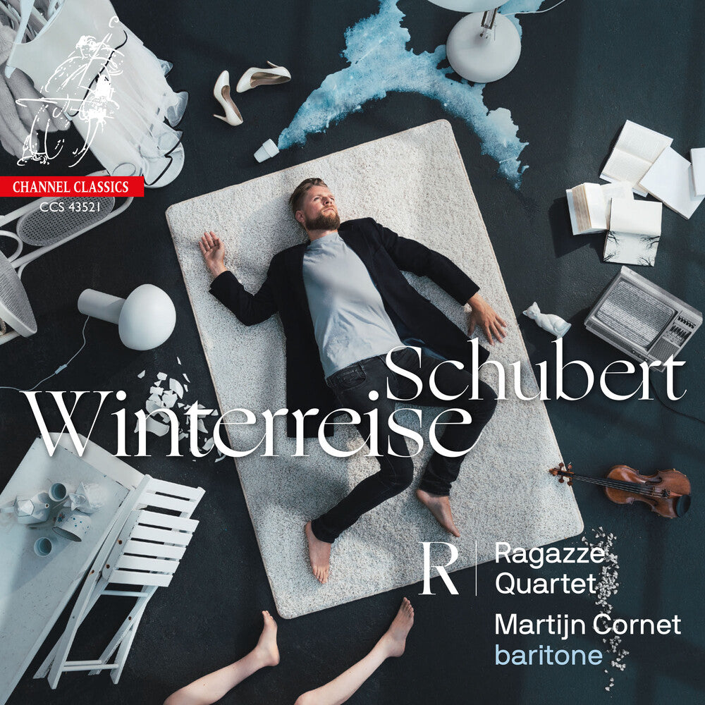 Martijn Cornet  / Ragazze Quartet- Schubert: Winterreise (Arr. Wim ten Have) (CD)-Track Cache
