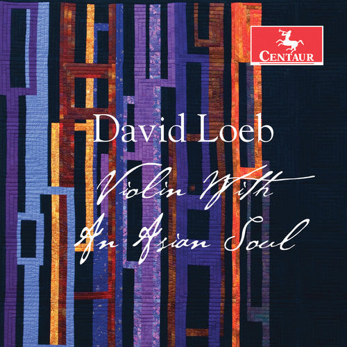 Loeb / Mogi / Hofelich- Violin with An Asian Soul (CD)-Track Cache