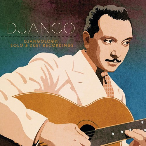 Django Reinhardt- Djangology: Solo And Duet Recordings [Digipak] (CD)-Track Cache