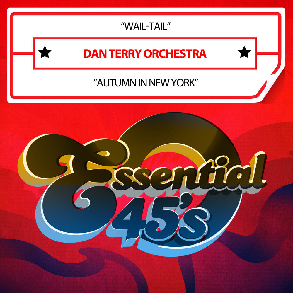 Dan Terry Orchestra- Wail-Tail / Autumn In New York (Digital 45) (Mod) (CD)-Track Cache