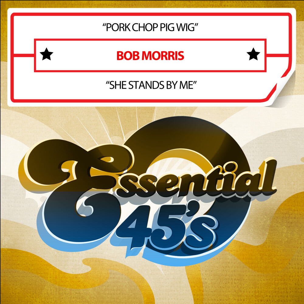 Bob Morris- Pork Chop Pig Wig / She Stands By Me (Digital 45) (CD)-Track Cache