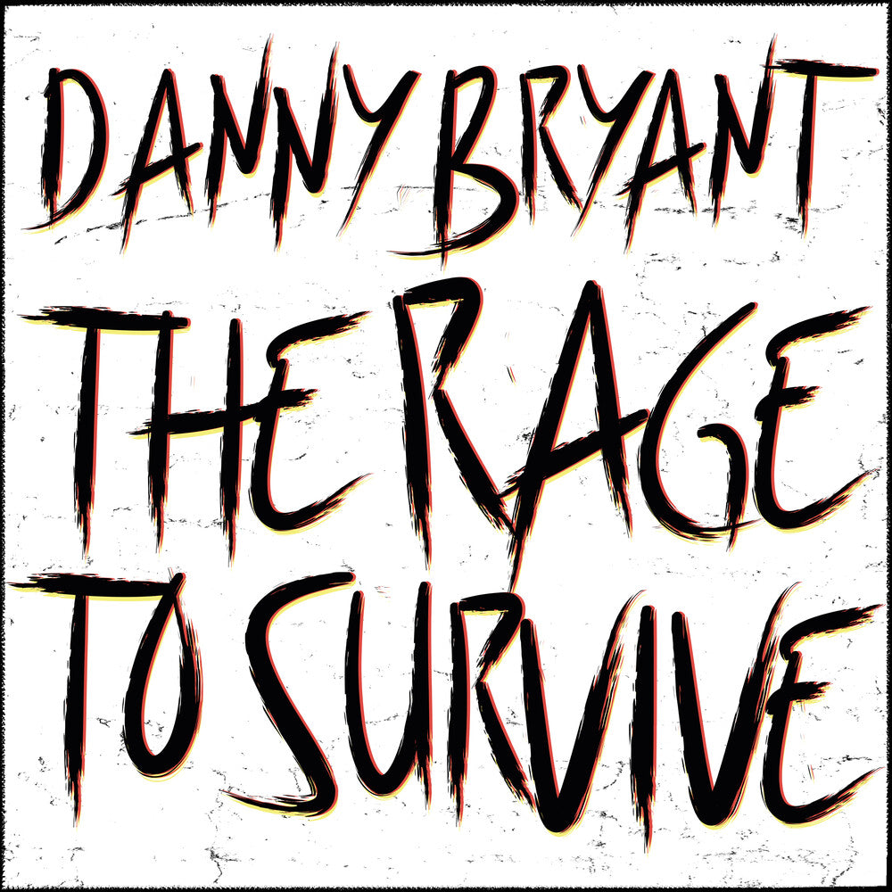 Danny Bryant- Rage To Survive (CD)-Track Cache