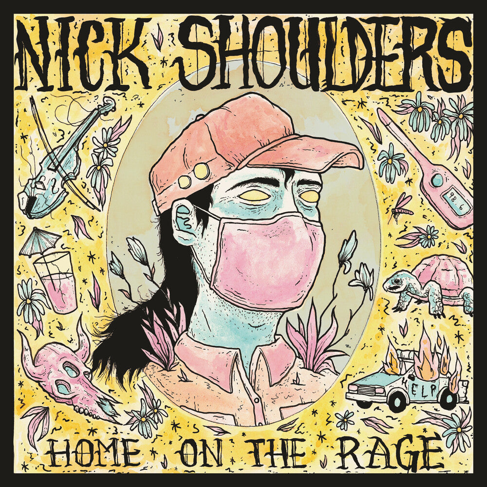 Nick Shoulders- Home On The Rage (CD)-Track Cache