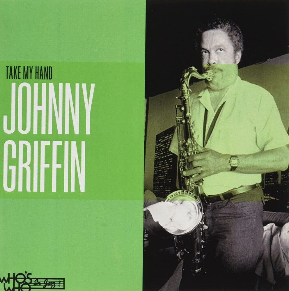 Johnny Griffin- Take My Hand (CD)-Track Cache
