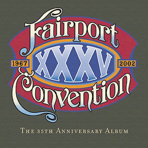 Fairport Convention- XXXV (CD)-Track Cache