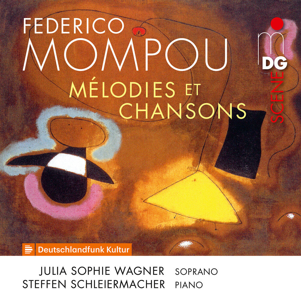Mompou / Wagner / Steffen Schleiermacher- Melodies Et Chansons (CD)-Track Cache