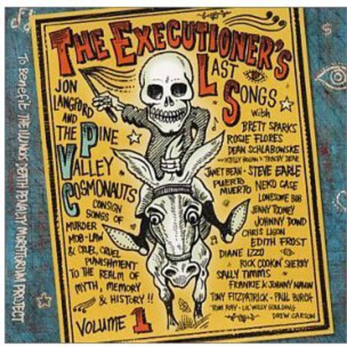 Jon Langford & The Pine Valley Cosmonauts- The Executioner's Last Songs (CD)-Track Cache