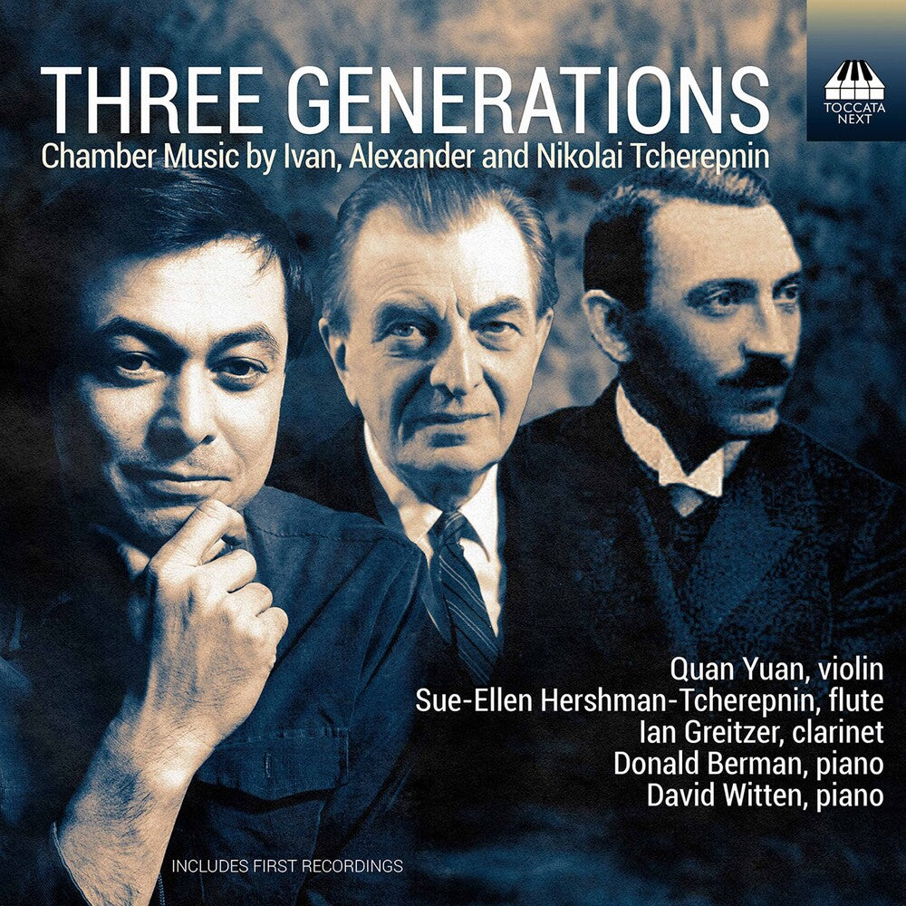 Tcherepnin / Yuan / Berman- Three Generations (CD)-Track Cache