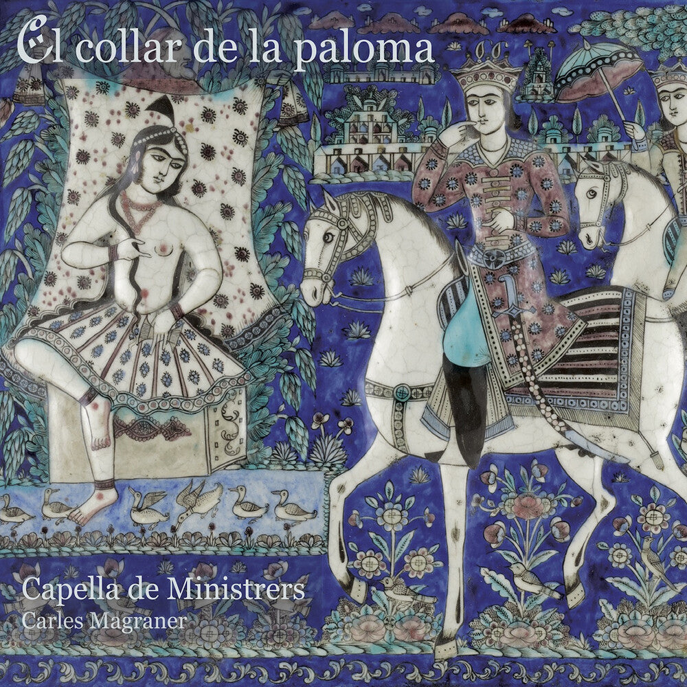 Magraner / Capella De Ministrers- El Collar De La Paloma (CD)-Track Cache