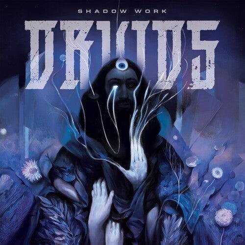 Druids- Shadow Work (Vinyl)-Track Cache