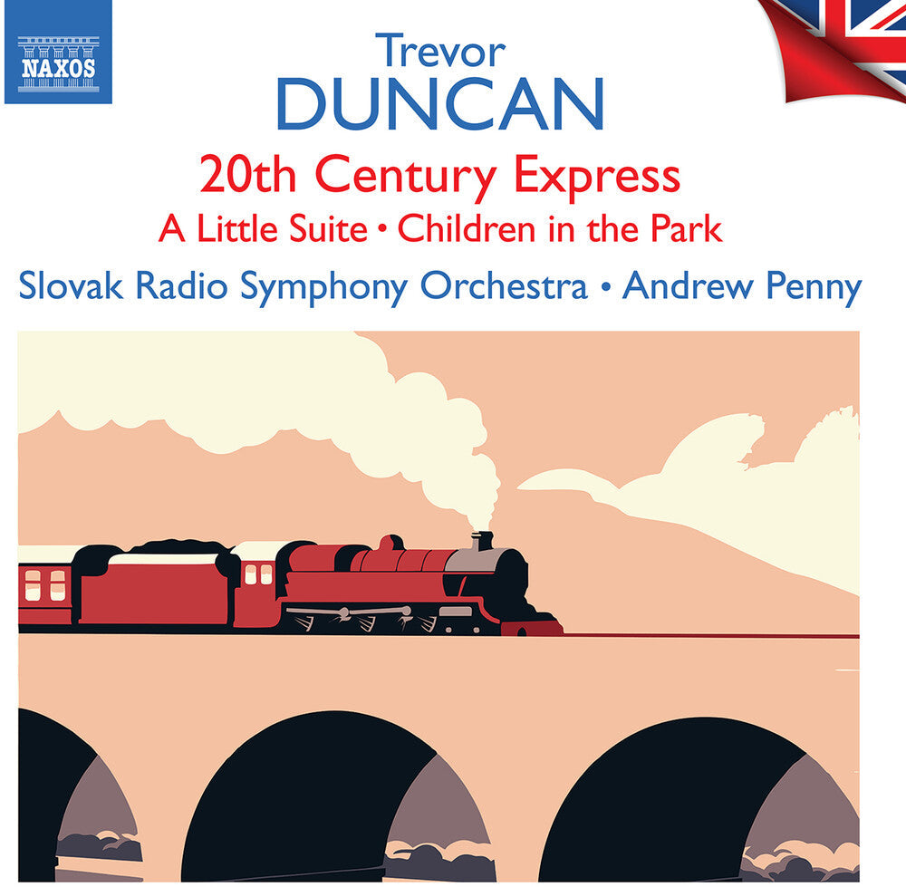 Duncan / Slovak Radio Symphony Orch- 20th Century Express (CD)-Track Cache