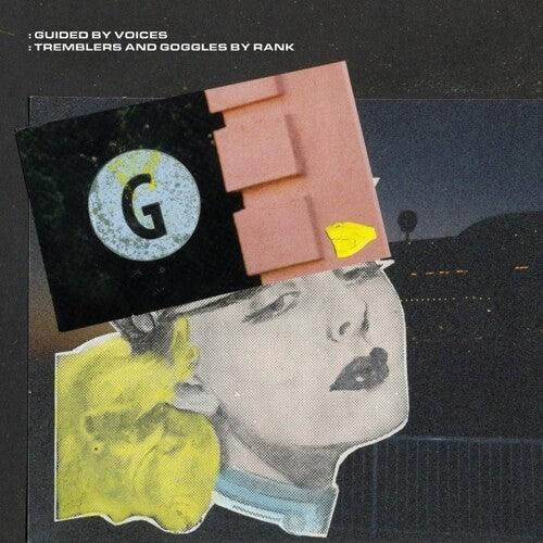 Guided by Voices- Tremblers And Goggles By Rank (Vinyl)-Track Cache