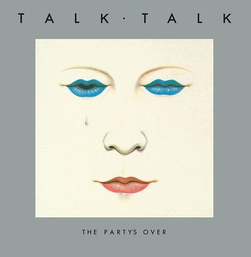 Talk Talk- The Party's Over (40th Anniversary Edition) (Vinyl)-Track Cache