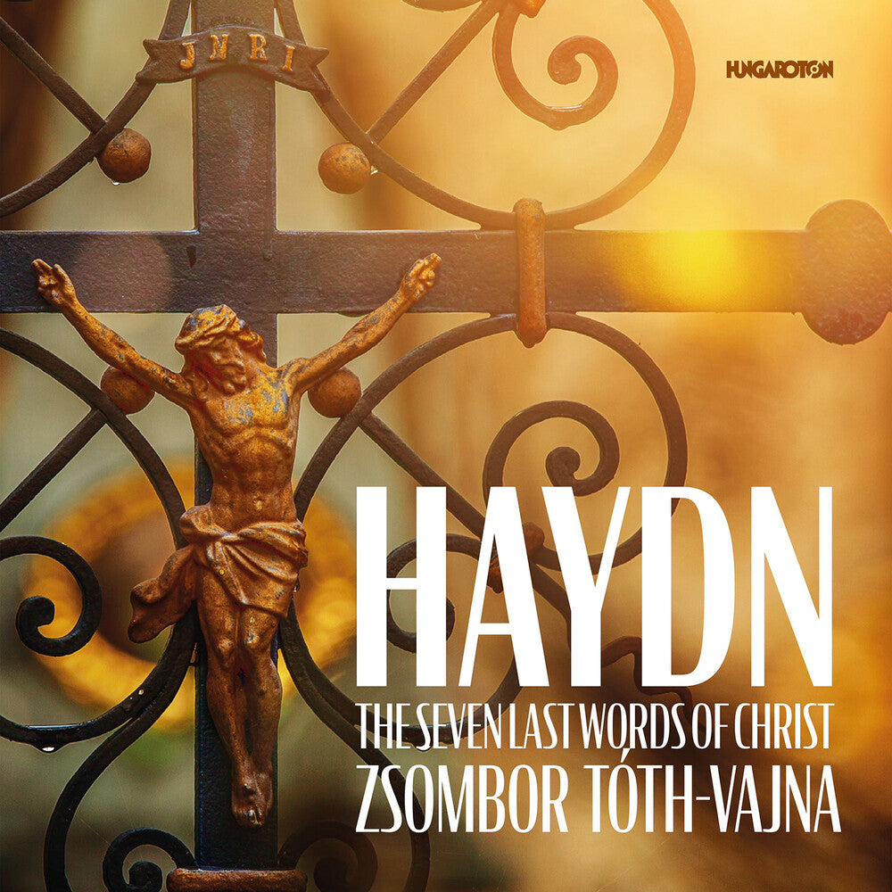 Haydn / Toth-Vajna- Seven Last Words Of Christ (CD)-Track Cache