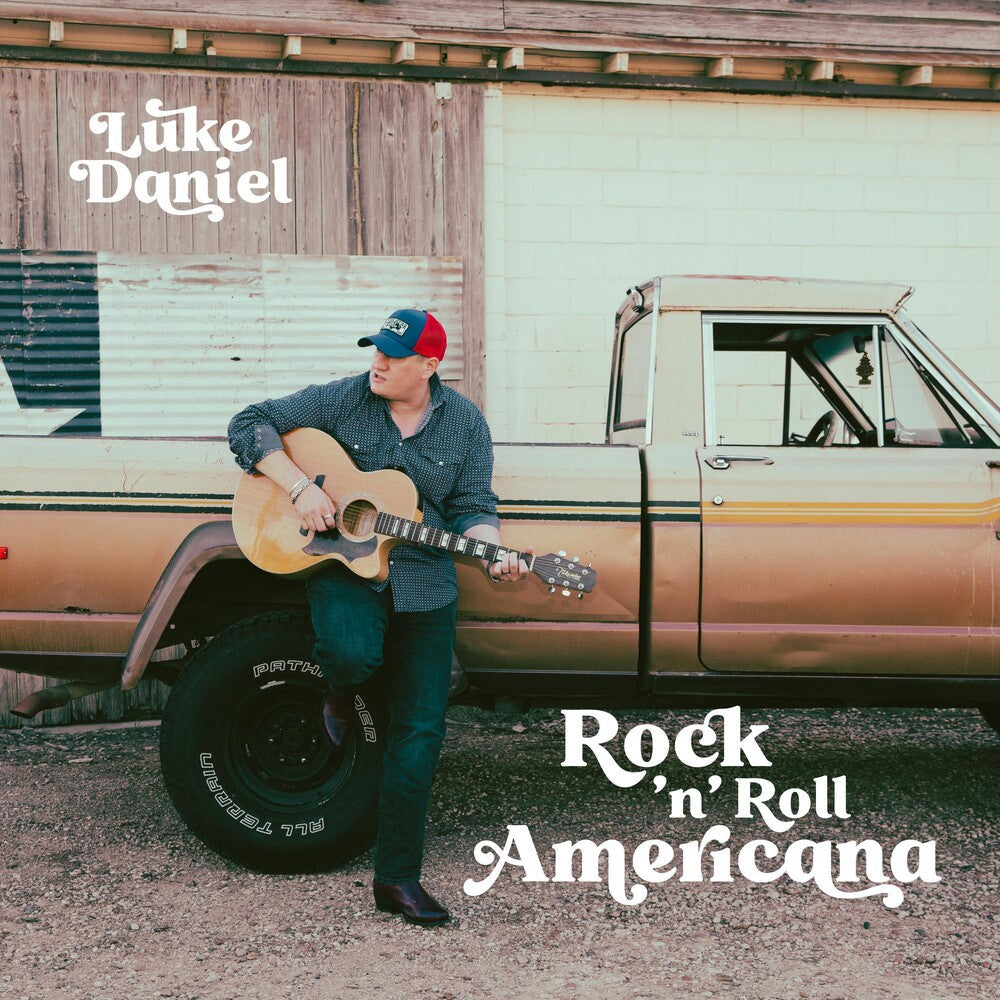 Luke Daniel- Rock 'n' Roll Americana (CD)-Track Cache