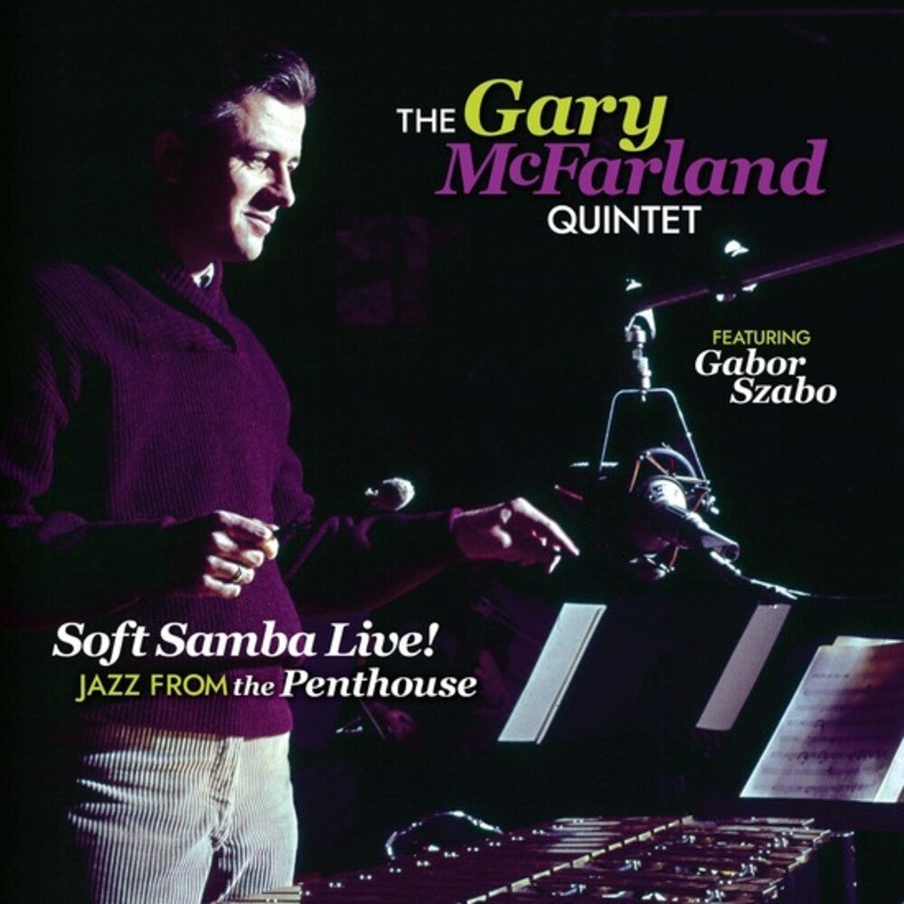 Gary Mcfarland- Soft Samba Live! Jazz From The Penthouse (Vinyl)-Track Cache