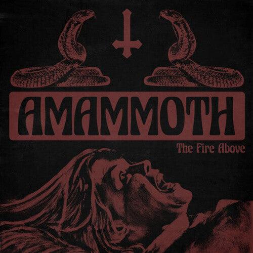 Amammoth- Fire Above (Vinyl)-Track Cache