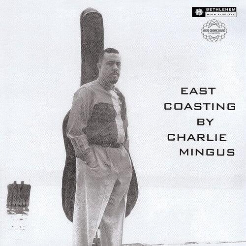 Charles Mingus- East Coasting (2014 - Remaster) (Vinyl)-Track Cache