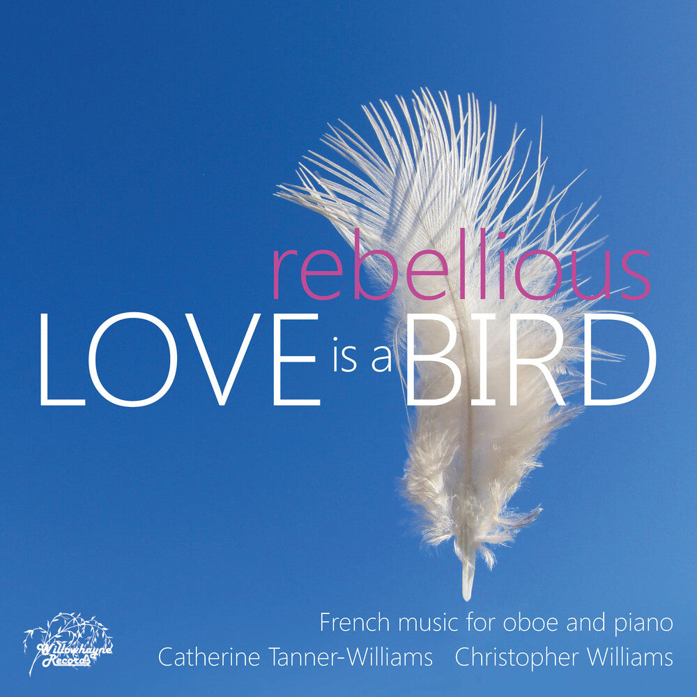 Bizet / Brod / Williams- Love is a Rebellious Bird (CD)-Track Cache