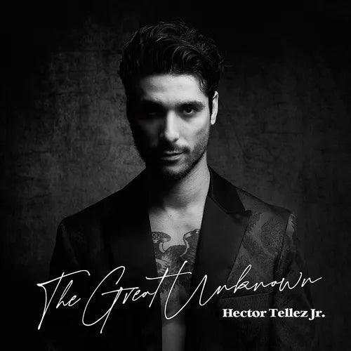 Hector Tellez Jr- Great Unknown (CD)-Track Cache