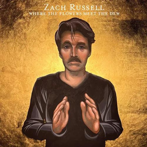 Zach Russell- Where The Flowers Meet The Dew (CD)-Track Cache