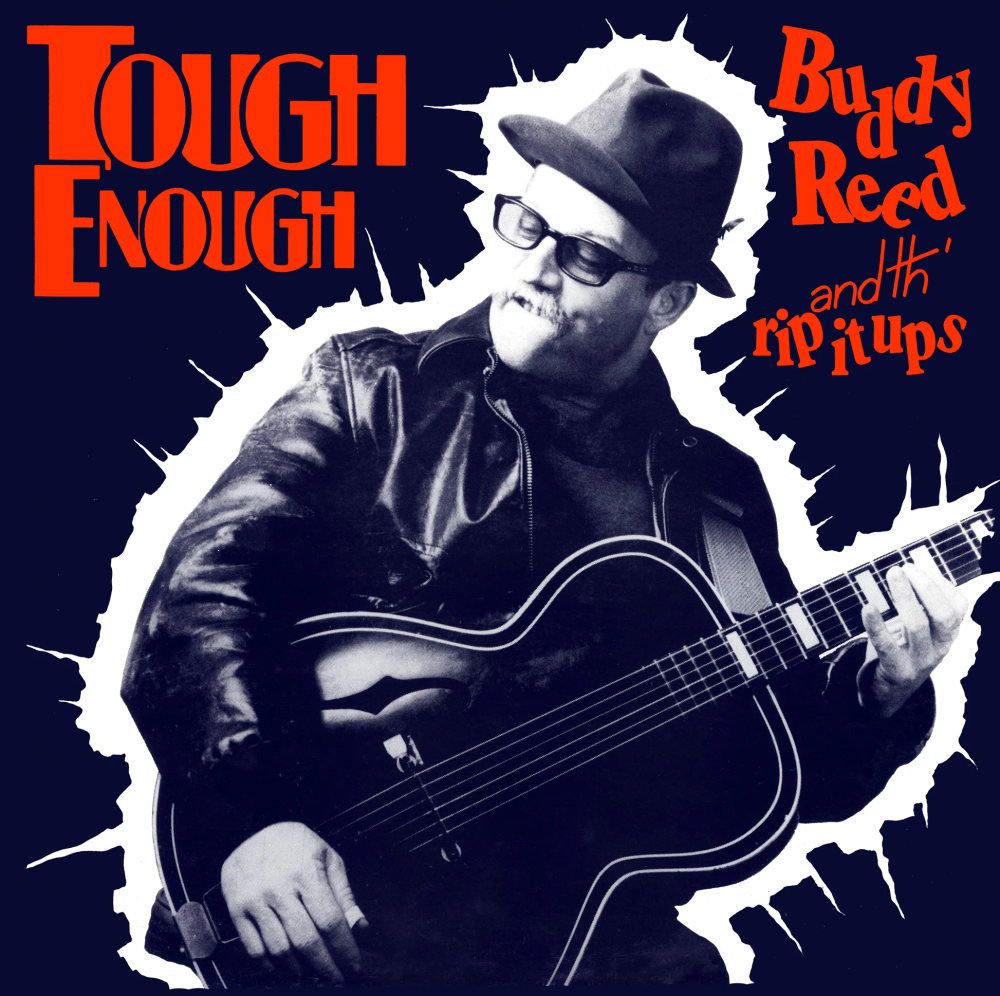 Buddy Reed & Th' Rip It Ups- Tough Enough [Indie Exclusive Translucent Red] (Vinyl)-Track Cache