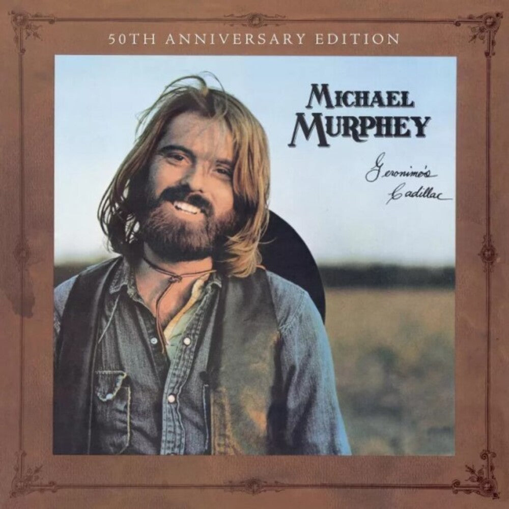 Murphy, Michael Martin- Geronimo's Cadillac [50th Anniversary] (CD)-Track Cache