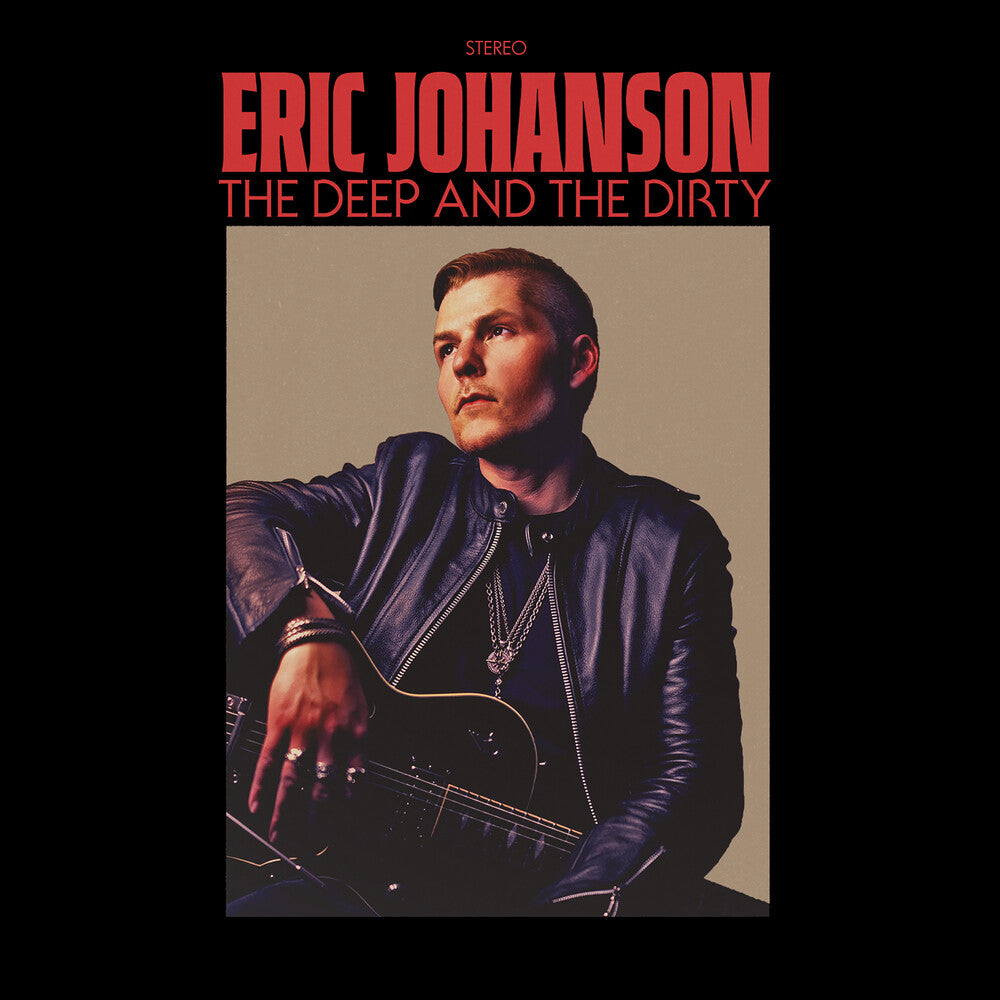 Eric Johanson- The Deep And The Dirty (CD)-Track Cache