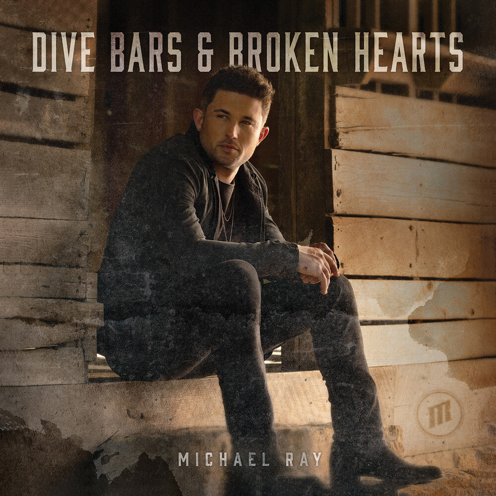 Michael Ray- Dive Bars & Broken Hearts (Mod) (CD)-Track Cache