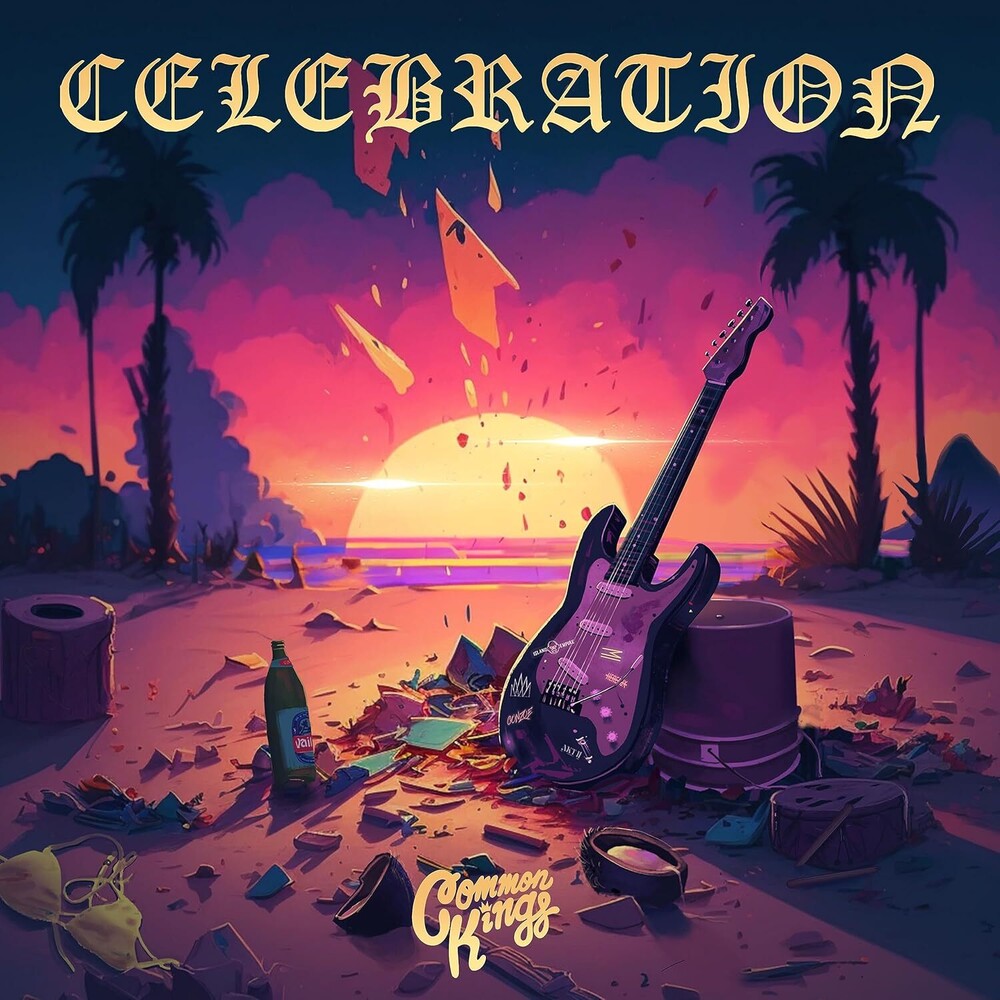 Common Kings- CELEBRATION (CD)-Track Cache