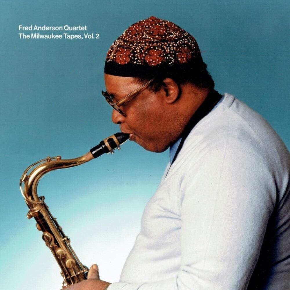 Fred Anderson  Quartet- Milwaukee Tapes 2 (CD)-Track Cache