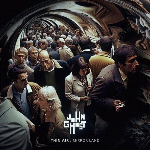 John Ghost- Thin Air . Mirror Land (CD)-Track Cache