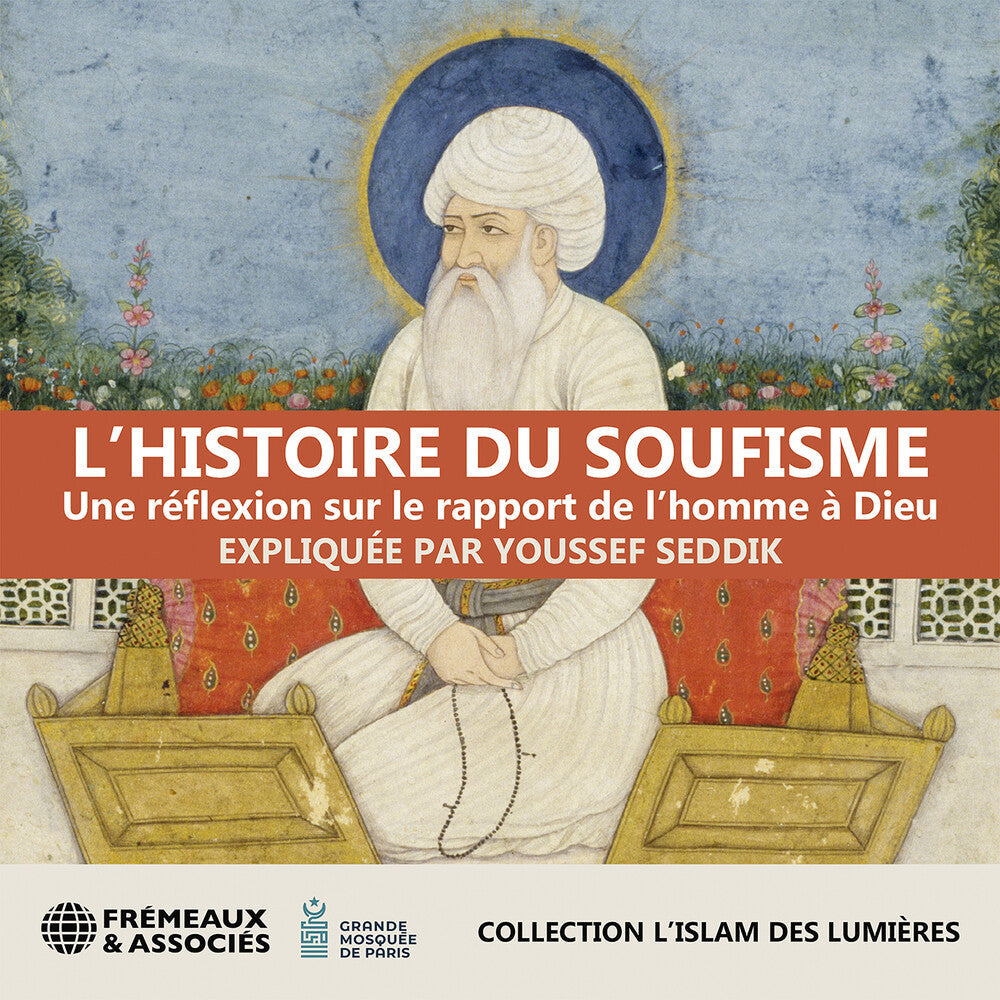 Youssef Seddik- Lhistoire Du Soufisme Une Reflexion Sur Le (CD)-Track Cache