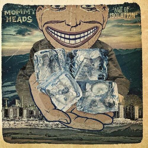 The Mommyheads- Age Of Isolation (Vinyl)-Track Cache