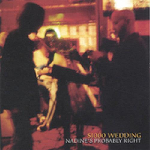 $1000 Wedding- Nadines Probably Right (CD)-Track Cache