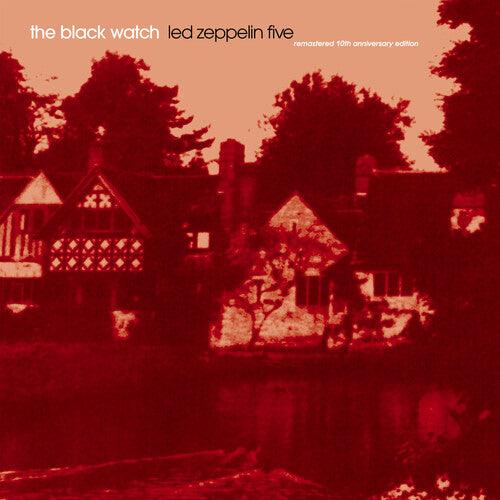 The Black Watch- Led Zeppelin Five - Remastered 10th Anniversary Edition (CD)-Track Cache