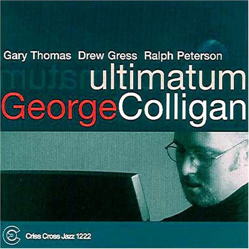 George Colligan Trio- Ultimatum (CD)-Track Cache
