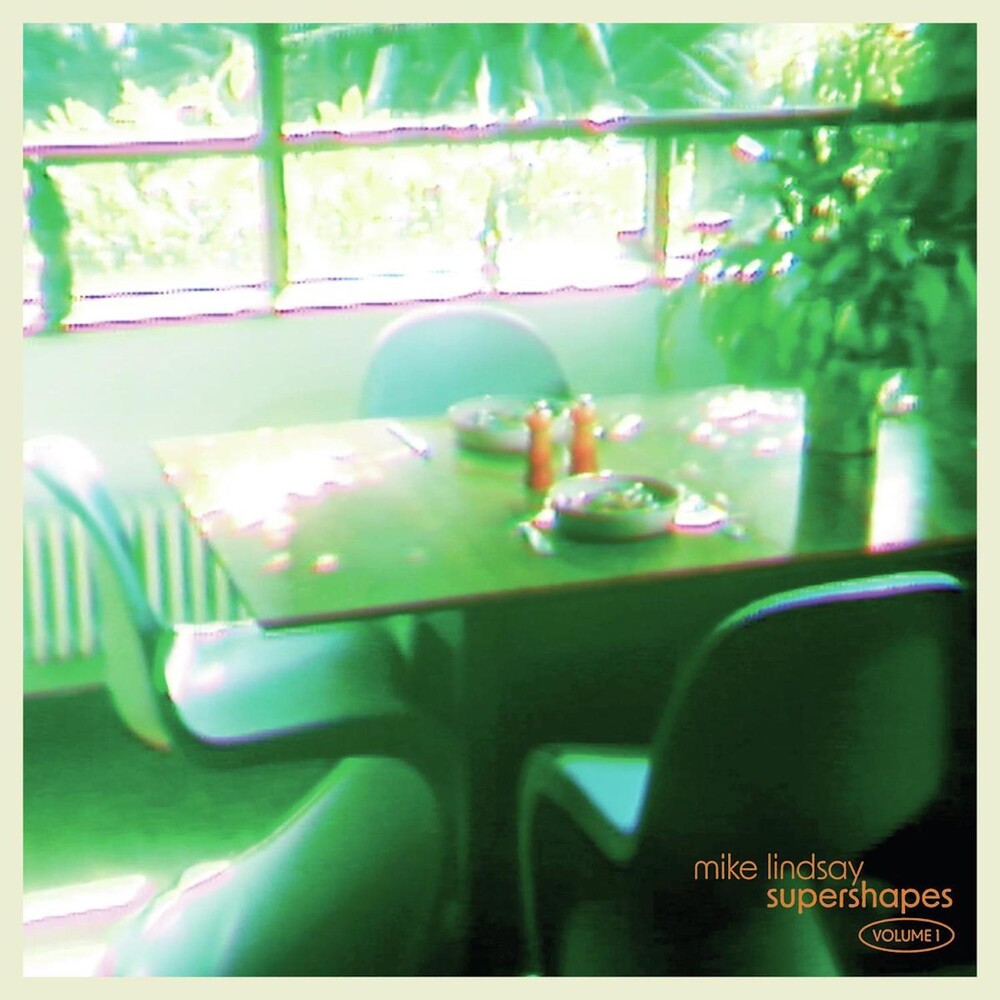 Mike Lindsay- supershapes volume 1 [Cucumber Green LP] (Vinyl)-Track Cache