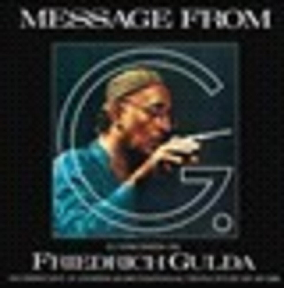 Gulda / Gulda / Anders- Friedrich Gulda: Message From G (Box) (CD)-Track Cache