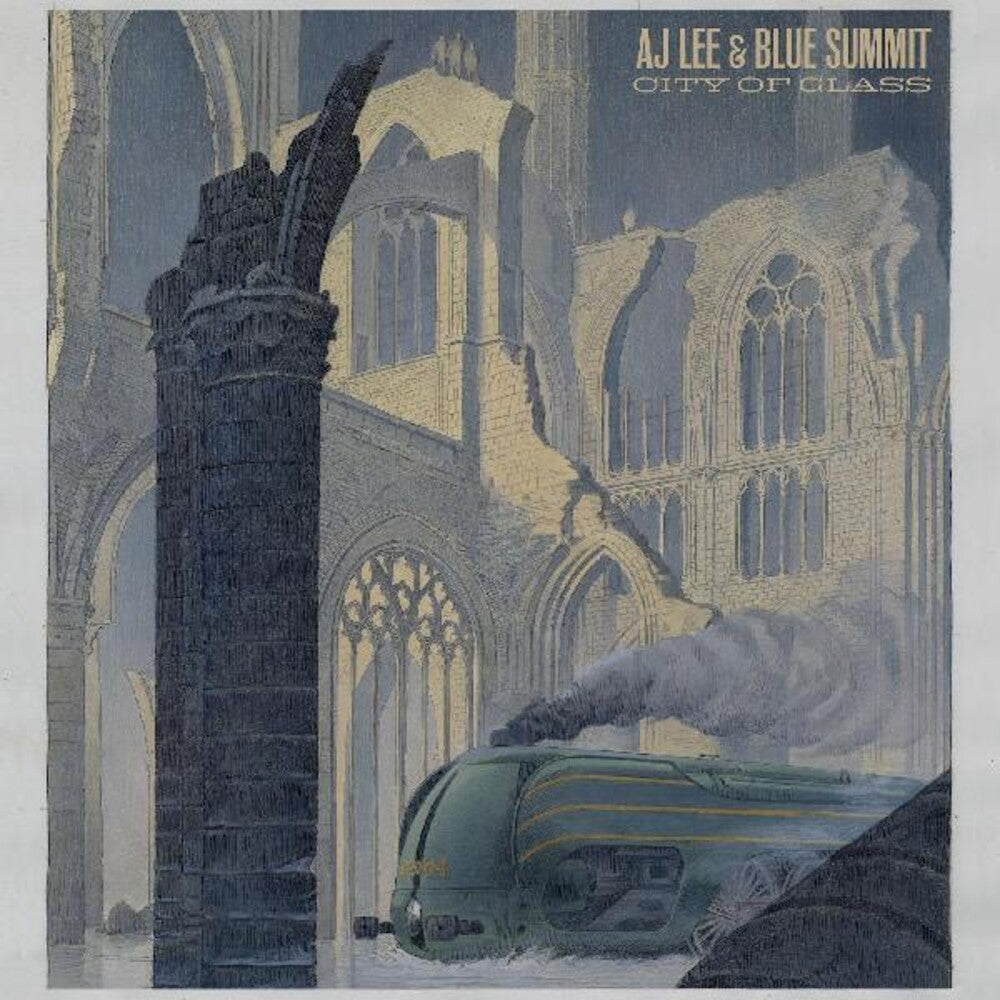 Aj Lee  & Blue Summit- City Of Glass (CD)-Track Cache