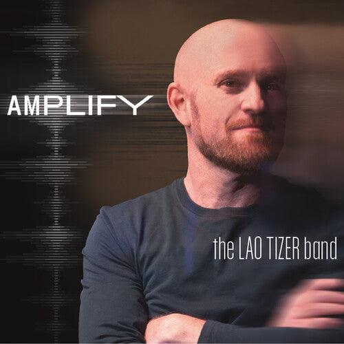 The Lao Tizer Band- Amplify (CD)-Track Cache