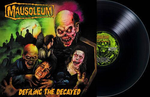 Mausoleum- Defiling the Decayed (Vinyl)-Track Cache