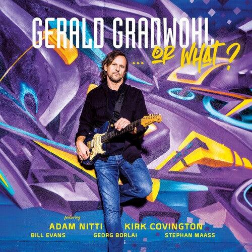 Gerald Gradwohl- ...Or What? (CD)-Track Cache