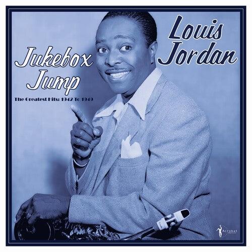 Louis Jordan- Jukebox Jump: Greatest Hits 1942-49 (Vinyl)-Track Cache