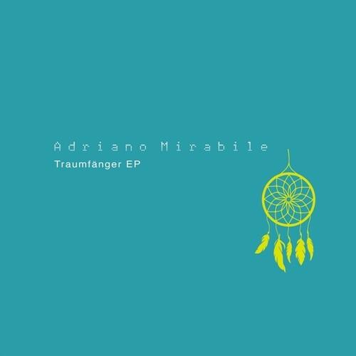 Adriano Mirabile- Traumfanger (Vinyl)-Track Cache